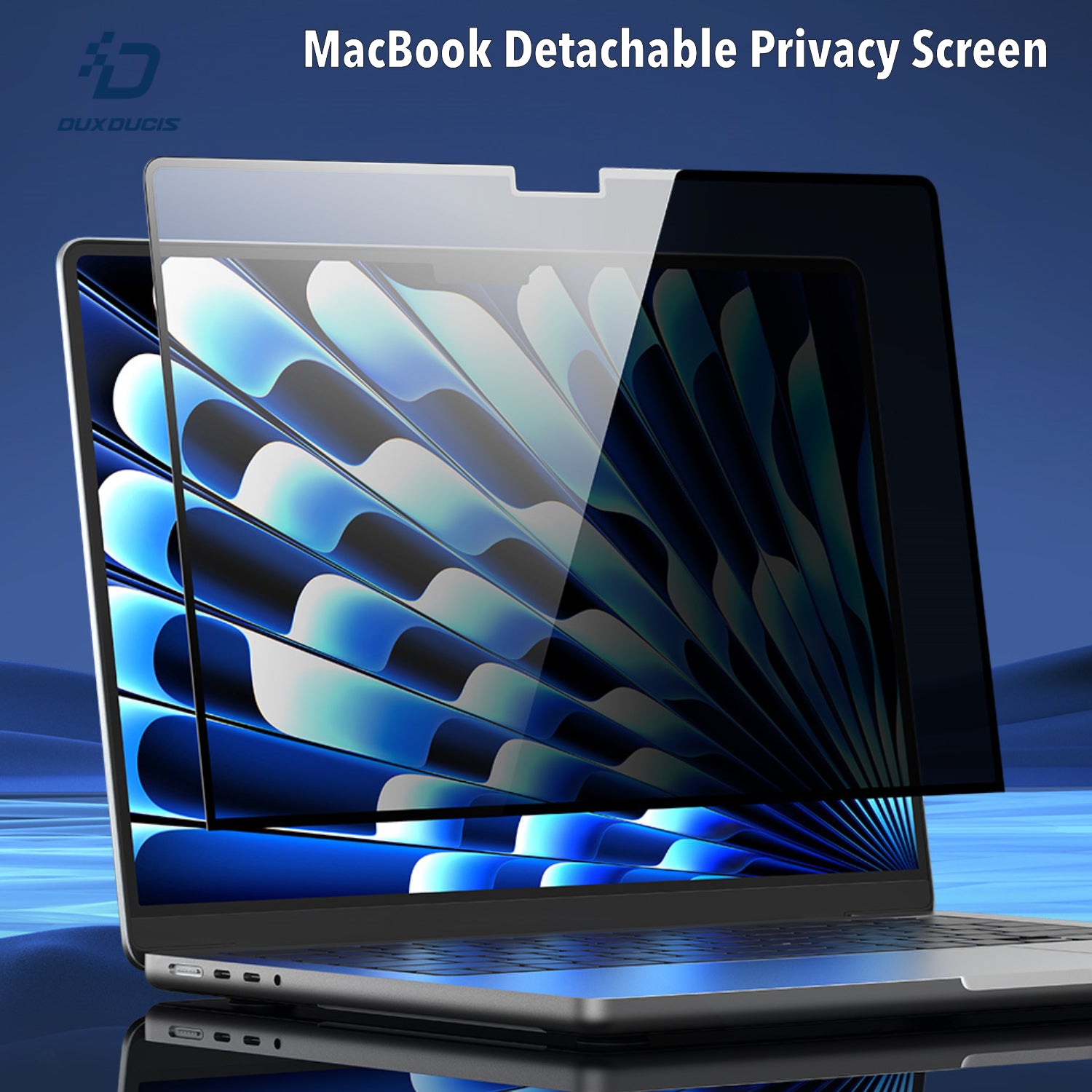 DUX DUCIS Glue-less Detachable Privacy Screen for MacBook Air 13.6" & 15.3"
