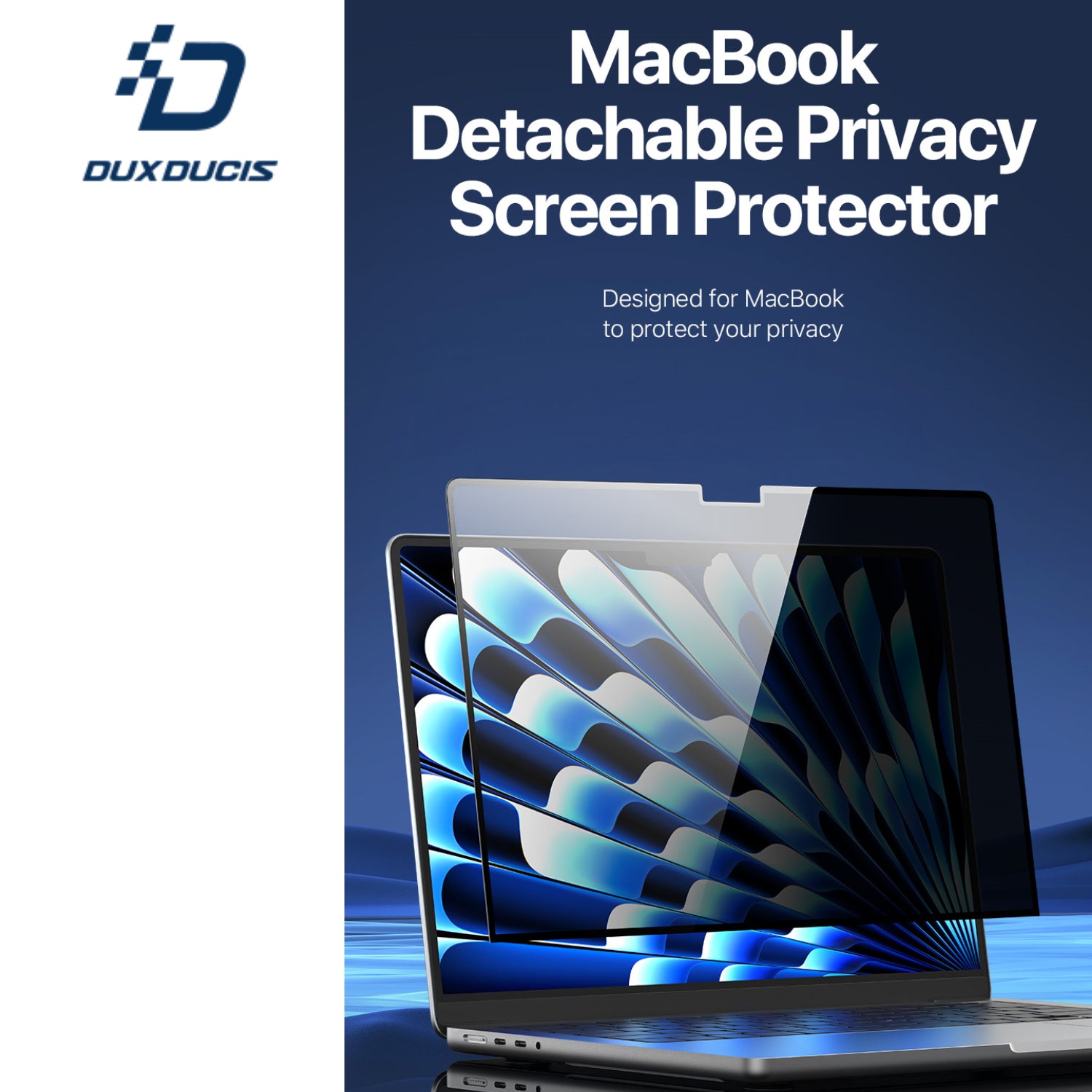 DUX DUCIS Glue-less Detachable Privacy Screen for MacBook Air 13.6" & 15.3"