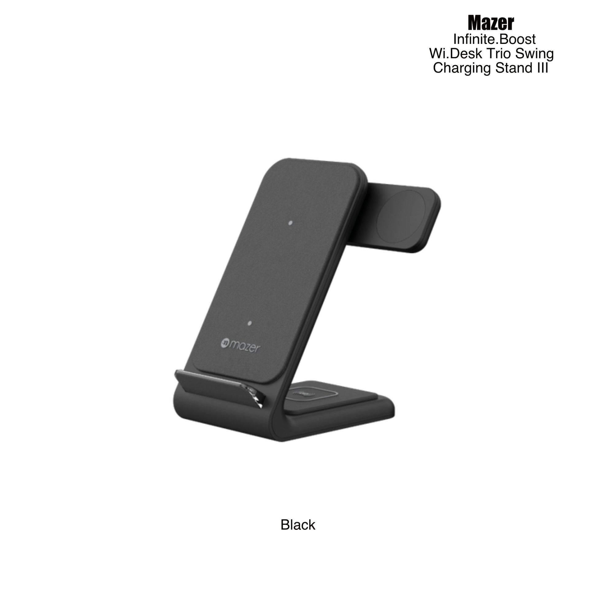 Mazer Infinite.Boost Wi.Desk Trio Swing Charging Stand III (2 Colors)